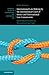 International Law-Making by the International Court of Justice and International Law Commission: Partnership for Purpose in a Decentralized Legal Order ... in International and Comparative Law)