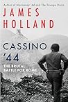 Cassino '44: The ...