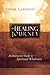 The Healing Journey: An Int...