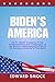 Biden's America: An In-dept...