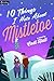 10 Things I Hate About Mistletoe (Falling in Mistletoe, #1)