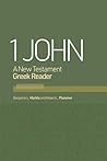 1 John: A New Tes...
