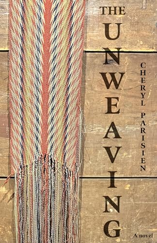 Unweaving (Paperback)