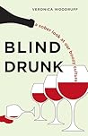 Blind Drunk: A So...