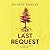The Last Request