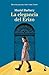La elegancia del erizo (Novela) / The Elegance of the Hedgeho... by Muriel Barbery