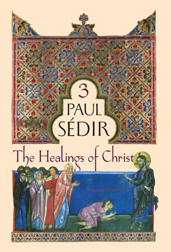The Healings of Christ (Hardcover)