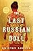 The Last Russian Doll