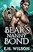 Bear's Nanny Bond (Moonligh...