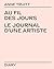 Au fil des jours: Le Journa...