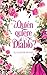 ¿Quién quiere al diablo?: Una irlandesa con carácter conoce a un consagrado canalla (Las Swansea nº 3) (Spanish Edition)