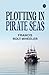 Plotting in Pirate Seas