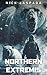 Northern Extremis by Nick LaSpada