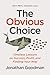 The Obvious Choice by Jonathan Goodman The Obvious Choice by Jonathan Goodman