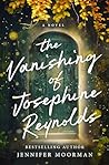 The Vanishing of Josephine Reynolds by Jennifer Moorman