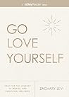 Go Love Yourself