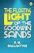 The Floating Light of the Goodwin Sands