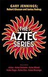 Aztec Series: Azt...