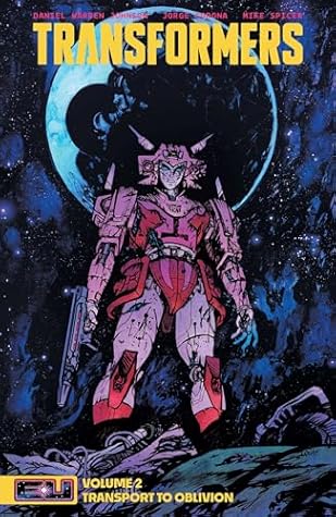 Transformers, Vol. 2: Transport to Oblivion