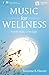 Music for Wellness Book/Onl...