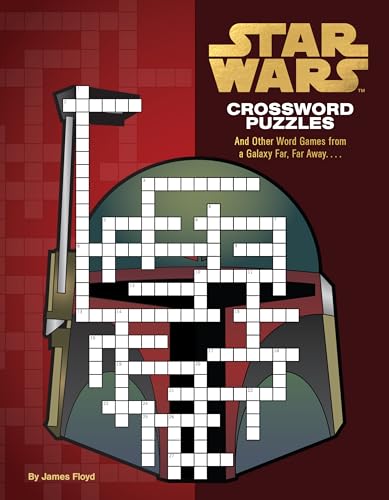 Star Wars Crossword Puzzles: And Other Word Games from a Galaxy Far, Far Away. . . . (Paperback)