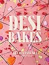 Desi Bakes: 85 Re...
