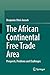 The African Continental Free Trade Area by Benjamin Ofori-Amoah