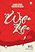 My Wife My Life: A Love Sto...