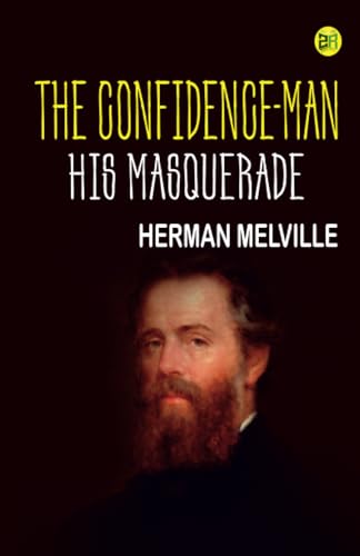 The Confidence-Man: His Masquerade
