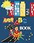 SUPER ABC BOOK: Super Heros...