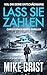 LASS SIE ZAHLEN (Christopher-Wren-Thriller 3) (German Edition)