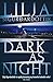 Dark as Night (An Áróra Investigation Book 4) by Lilja Sigurðardóttir
