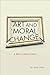 Art and Moral Change: A Reexamination (Moral Traditions)