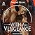 With a Vengeance