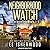 Neighborhood Watch Boxed Set: Books 1-3