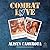 Combat Love: A Story of Leaving, Longing, and Searching for Home