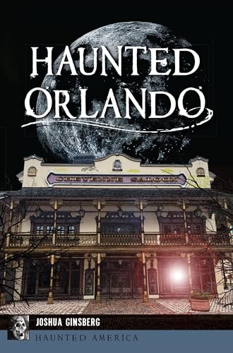 Haunted Orlando (Haunted America)