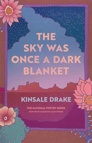 The Sky Was Once a Dark Blanket: Poems (Paperback)