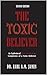 The Toxic Believer Second E...