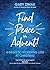 Find Peace in Advent!: 4 Weeks to Worrying Less at Christmas