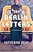 The Berlin Letters: A Cold War Novel