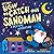 My First How to Catch the Sandman: A Bedtime Adventure
