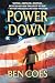 Power Down (A Dewey Andreas Novel, 1)