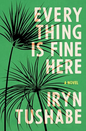 Everything Is Fine Here (Paperback)