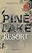 Pine Lake Resort