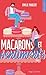 Macarons et Sentiments (#2)