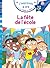 Sami et Julie CP niveau 3 La fête de l'école