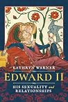 Edward II: His Se...