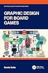 Graphic Design for Board Games by Daniel Solis