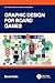 Graphic Design for Board Games (CRC Press Guides to Tabletop Game Design)